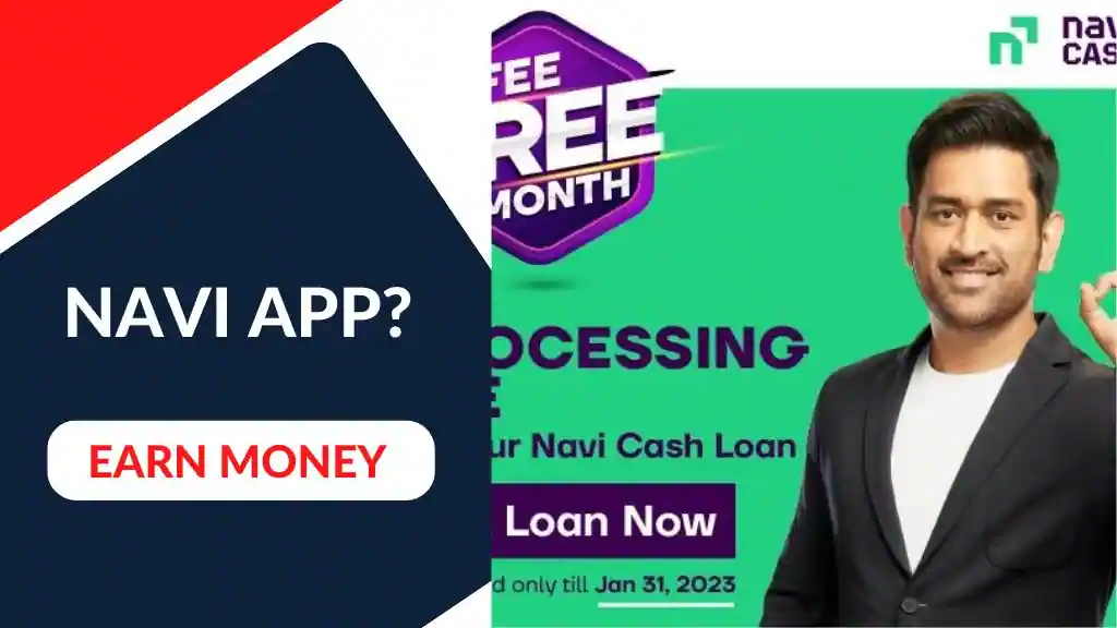 How to Earn Money from Navi App?